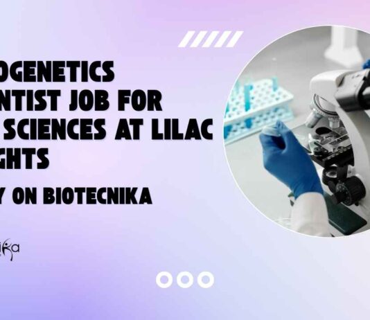 MSc Human Genetics Job Openings at Lilac Insights
