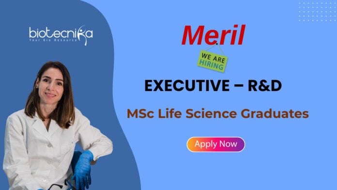 MSc Life Science Job at Meril | Apply Now for Executive R&D Position