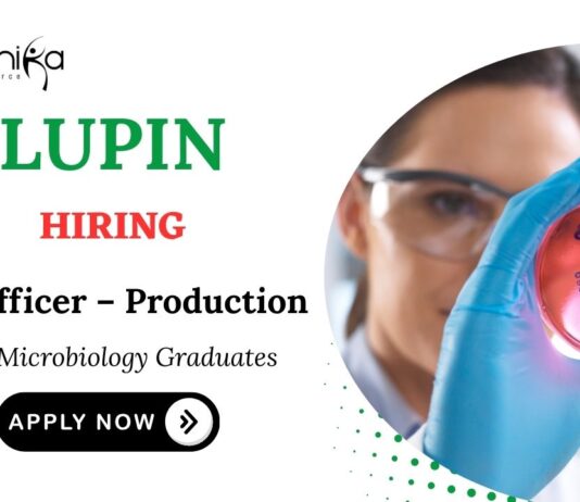 MSc Microbiology Jobs at Lupin Apply Now for Sr. Officer – Production Role