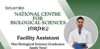 NCBS Careers For MSc Biological Science Graduates | Apply Now For The Facility Assistant Role
