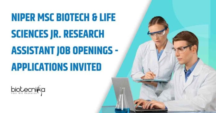 MSc Biotech & Life Sciences Vacancies at NIPER