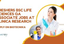 Freshers BSc Life Sciences Jobs in QA at Clinica Research