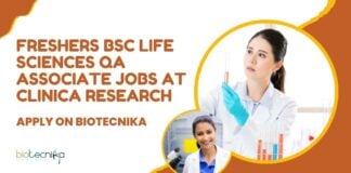 Freshers BSc Life Sciences Jobs in QA at Clinica Research