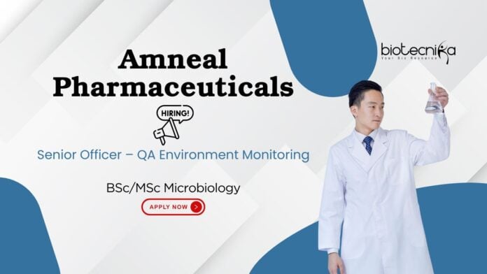 BSc/MSc Microbiology Senior Officer – QA Environment Monitoring Amneal Pharmaceuticals