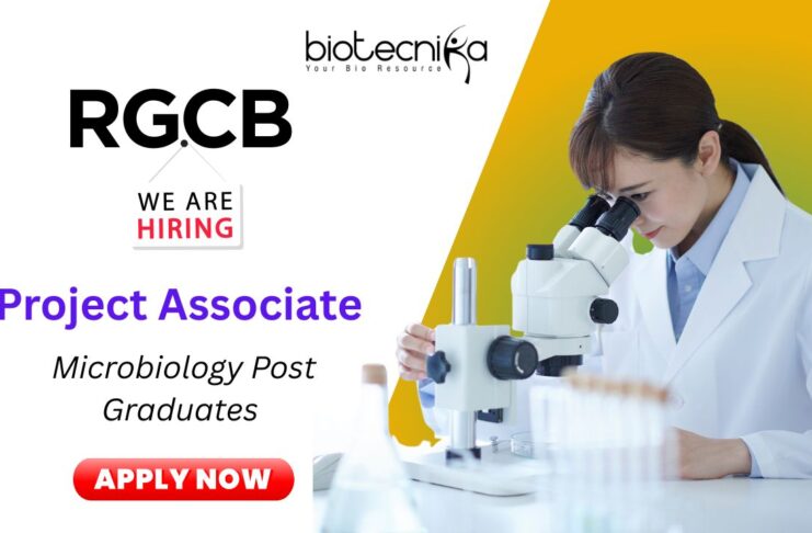 Project Associate Position at RGCB | Post-Graduates in Microbiology Apply