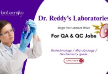 For QA & QC Jobs Dr. Reddy’s Laboratories Biotechnology / Microbiology / Biochemistry grads.