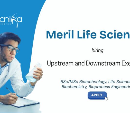 Upstream and Downstream Job at Meril Life Sciences. BSc/MSc Biotechnology, Life Sciences, Biochemistry, Bioprocess Engineering