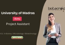 University of Madras Project Assistant M.Sc. in Botany / Microbiology / Biotechnology