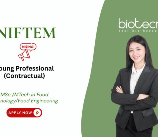 MSc /MTech in Food Technology/Food Engineering Young Professional (Contractual) NIFTEM
