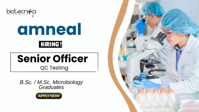 Recent Microbiology Jobs at Amneal BSc MSc Graduates Apply Now for the Senior Officer Role