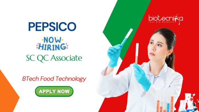 BTech Food Technology PepsiCo SC QC Associate