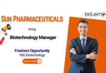 Freshers Opportunity Sun Pharmaceuticals Biotechnology Manager PhD Biotechnology