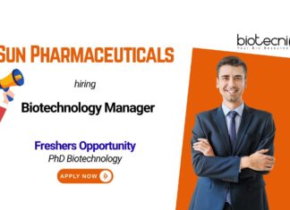 Freshers Opportunity Sun Pharmaceuticals Biotechnology Manager PhD Biotechnology