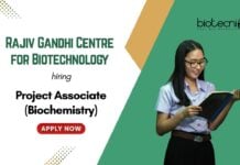 Project Associate (Biochemistry) Rajiv Gandhi Centre for Biotechnology hiring