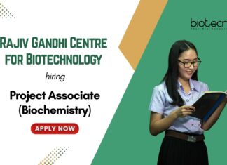 Project Associate (Biochemistry) Rajiv Gandhi Centre for Biotechnology hiring
