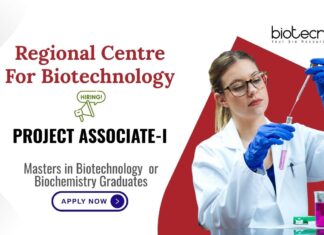 Masters in Biotechnology or Biochemistry Graduates Regional Centre For Biotechnology Project Associate-I