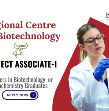 Masters in Biotechnology or Biochemistry Graduates Regional Centre For Biotechnology Project Associate-I