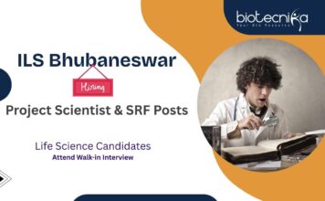 ILS Bhubaneswar Life Science Candidates Attend Walk-in Interview Project Scientist & SRF Posts