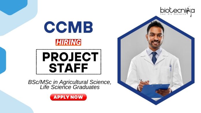 Research Jobs at CSIR-CCMB MSc Graduates Apply Now for the Project Staff Position