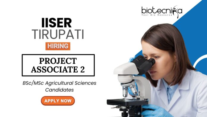 Research Jobs at IISER Tirupati Apply Now for the Project Associate-II Position