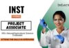 Research Jobs at INST Attend the Walk-In Interview for the Project Associate Position