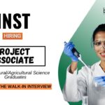 Research Jobs at INST | Attend the Walk-In Interview for the Project Associate Position Research Jobs at INST Attend the Walk-In Interview for the Project Associate Position