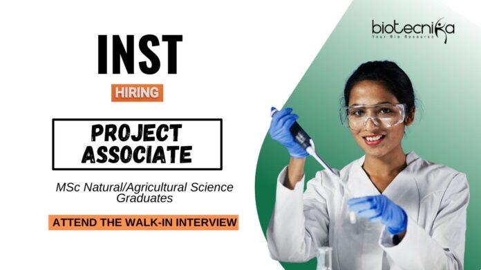 Research Jobs at INST Attend the Walk-In Interview for the Project Associate Position
