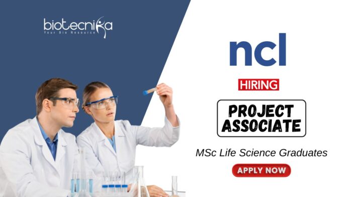 Research Jobs at NCL MSc Life Science Graduates Apply Now for the Project Associate Position