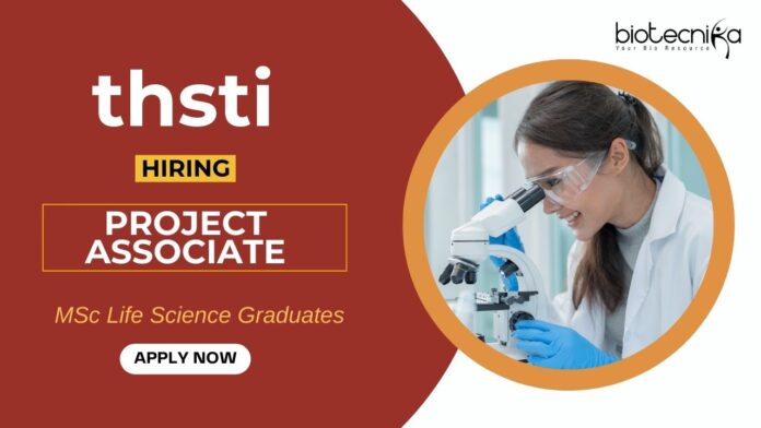 Research Jobs at THSTI MSc Life Science Graduates Apply Now for the Project Associate Position (1)