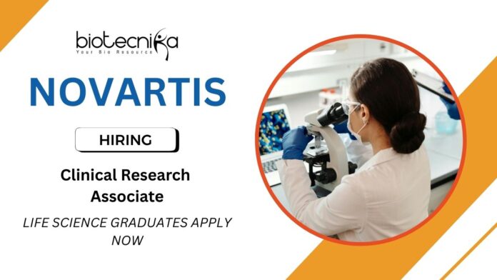 Clinical Research Associate Job at Novartis | Life Science Graduates Apply