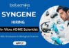 Scientist Jobs at Syngene | MSc Biological Science Candidates Apply Now