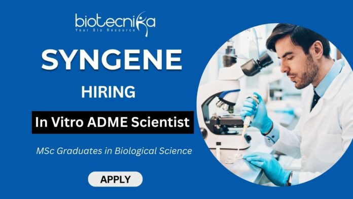 Scientist Jobs at Syngene | MSc Biological Science Candidates Apply Now