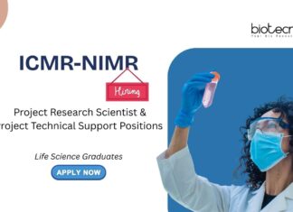 ICMR-NIMR Project Research Scientist & Project Technical Support Positions Life Science Graduates