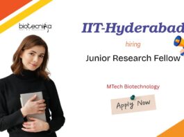 MTech Biotechnology Junior Research Fellow IIT-Hyderabad hiring