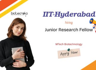 MTech Biotechnology Junior Research Fellow IIT-Hyderabad hiring