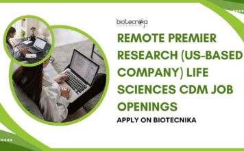 Remote/WFH Life Sciences Job Vacancies at Premier Research (US-Based Company)