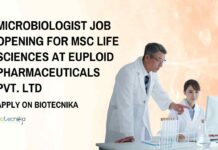 Microbiologist Job Opening at Euploid Pharmaceuticals Pvt. Ltd, Apply on Biotecnika