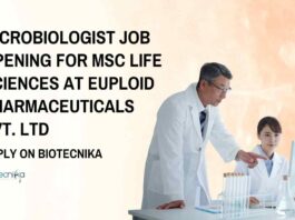 Microbiologist Job Opening at Euploid Pharmaceuticals Pvt. Ltd, Apply on Biotecnika