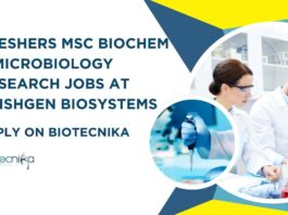 Freshers MSc Biochem & Microbiology Jobs