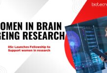 WOMEN IN BRAIN AGEING RESEARCH: IISc Launches Fellowship to Support Women in Research
