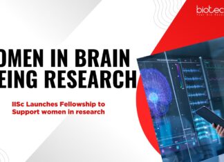 WOMEN IN BRAIN AGEING RESEARCH: IISc Launches Fellowship to Support Women in Research