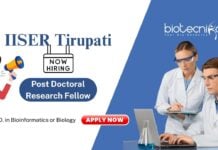 Post Doctoral Research Fellow IISER Tirupati Ph.D. in Bioinformatics or Biology