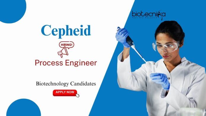 Biotechnology Candidates Process Engineer Cepheid