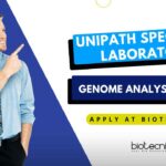 Genome Analyst Job at Unipath Speciality Laboratory Ltd, Freshers Can Apply at Biotecnika