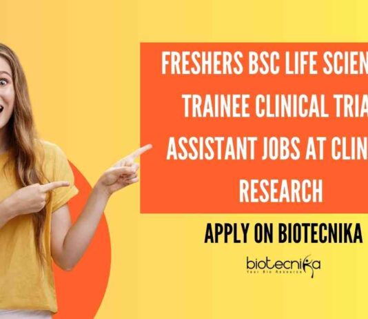 Freshers BSc Life Science Job Vacancies Latest at CLINICA Research