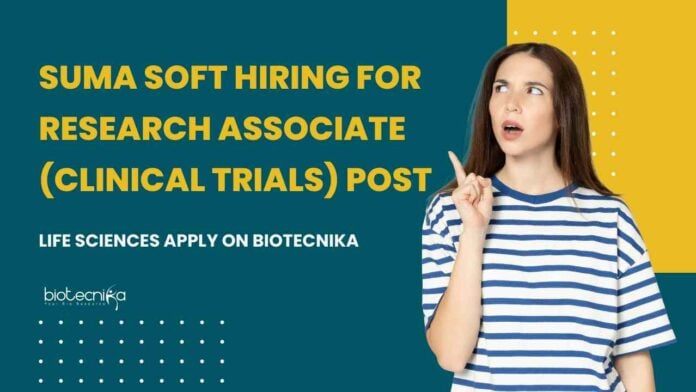 BSc Life Sciences Clinical Trial Jobs at Suma Soft