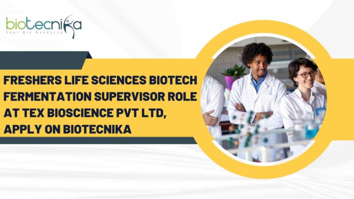 Freshers Life Sciences Jobs at Tex Bioscience Pvt Ltd, Apply On Biotecnika