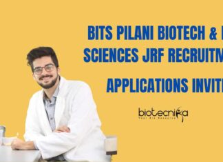 BITS Pilani Biotech & Life Sciences JRF Recruitment – Applications Invited Life Sciences JRF Jobs at BITS Pilani
