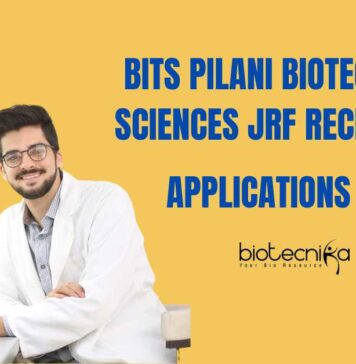 BITS Pilani Biotech & Life Sciences JRF Recruitment – Applications Invited Life Sciences JRF Jobs at BITS Pilani