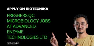Freshers QC Microbiology Jobs at Advanced Enzyme